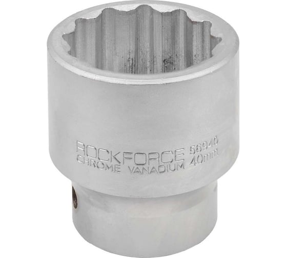 Изображение товара Головка торцевая 12-гранная (40 мм; L 62 мм; 3/4) ROCKFORCE RF-56940(11809)