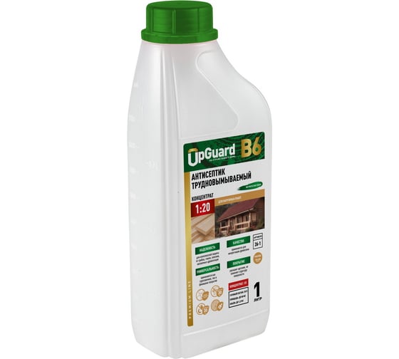 Изображение товара Трудновымываемый антисептик для наружных работ UPGUARD В6 1л, концентрат 1:20, срок защиты до 30 лет 26-1