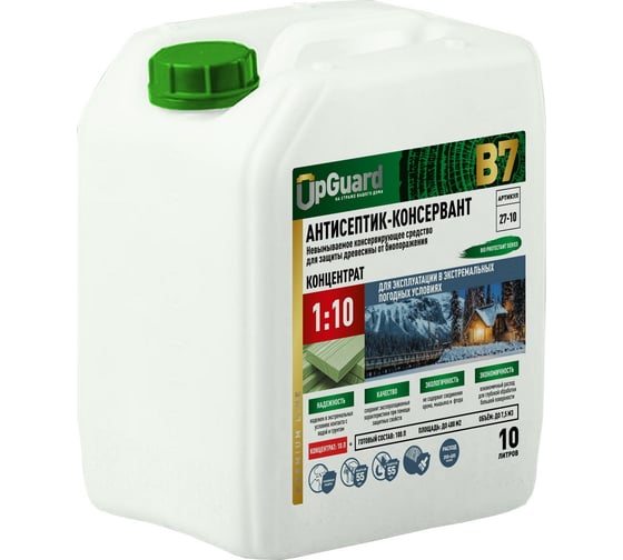 Изображение товара Невымываемый антисептик-консервант для защиты древесины в экстремальных погодных условиях сроком до 55 лет UPGUARD B7 10л, концентрат 1:10 27-10