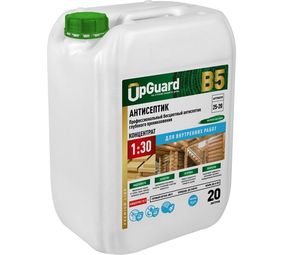 Изображение товара Профессиональный бесцветный антисептик глубокого проникновения для внутренних работ UPGUARD B5 20л, концентрат 1:30, срок защиты до 40 лет 25-20