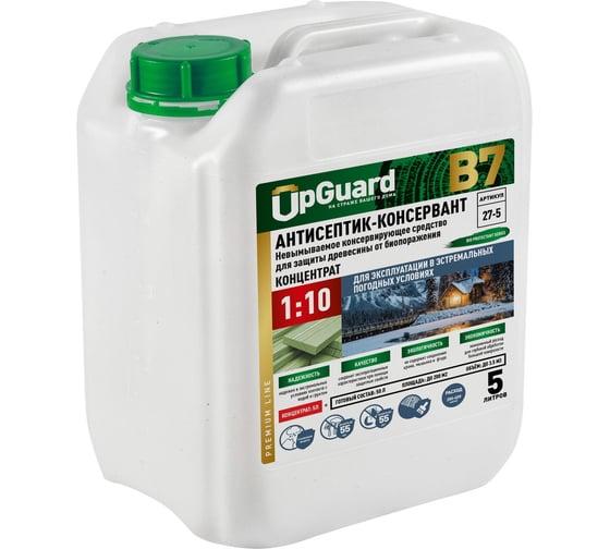 Изображение товара Невымываемый антисептик-консервант для защиты древесины в экстремальных погодных условиях сроком до 55 лет UPGUARD B7 5л, концентрат 1:10 27-5