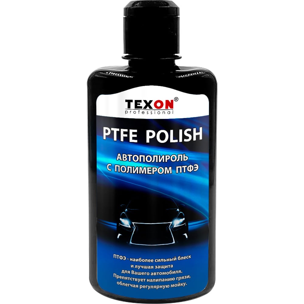 Изображение товара Автополироль TEXON ПТФЭ 250 мл для ухода за кузовом автомобиля