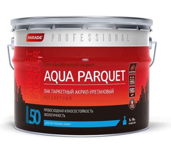Изображение товара Лак Professional акрил-уретановый паркетный PARADE L50 AQUA PARQUET глянцевый 9 л Россия 90001370047