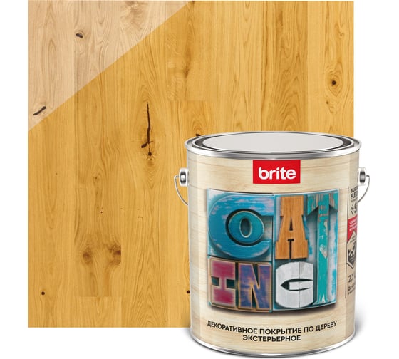 Изображение товара Декоративное покрытие по дереву BRITE FLEXX экстерьерное, орегон, ведро 2,7 л 212457