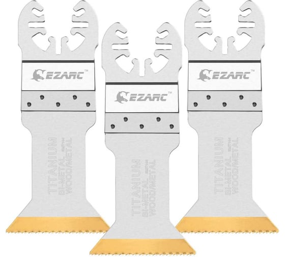 Изображение товара Погружное пильное полотно Ezarc для реноватора (МФИ) с титановым покрытием по металлу, гвоздям и дереву, набор 3 шт. 801107
