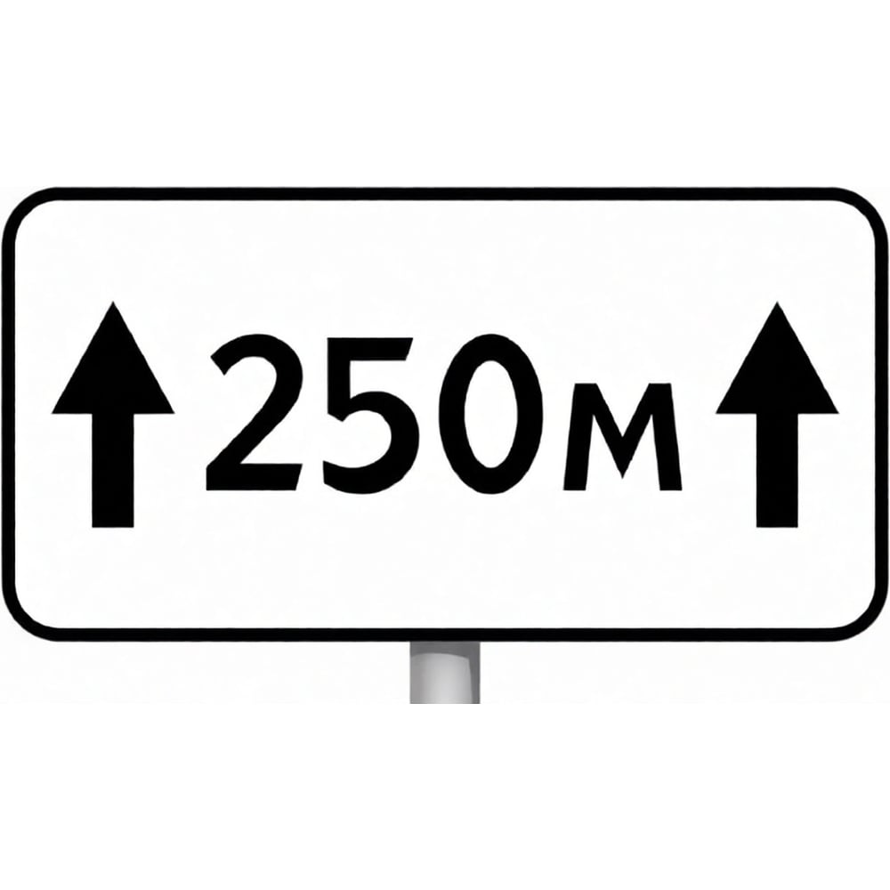 Изображение товара Дорожный знак 8.2.1 Зона действия 250 м из оцинкованной стали 350х700 мм