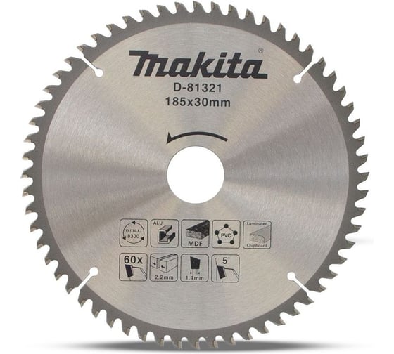 Изображение товара Пильный диск универсальный Makita для алюминия/дерева/пластика, 185x30x2.2/1.4x60T  D-81321