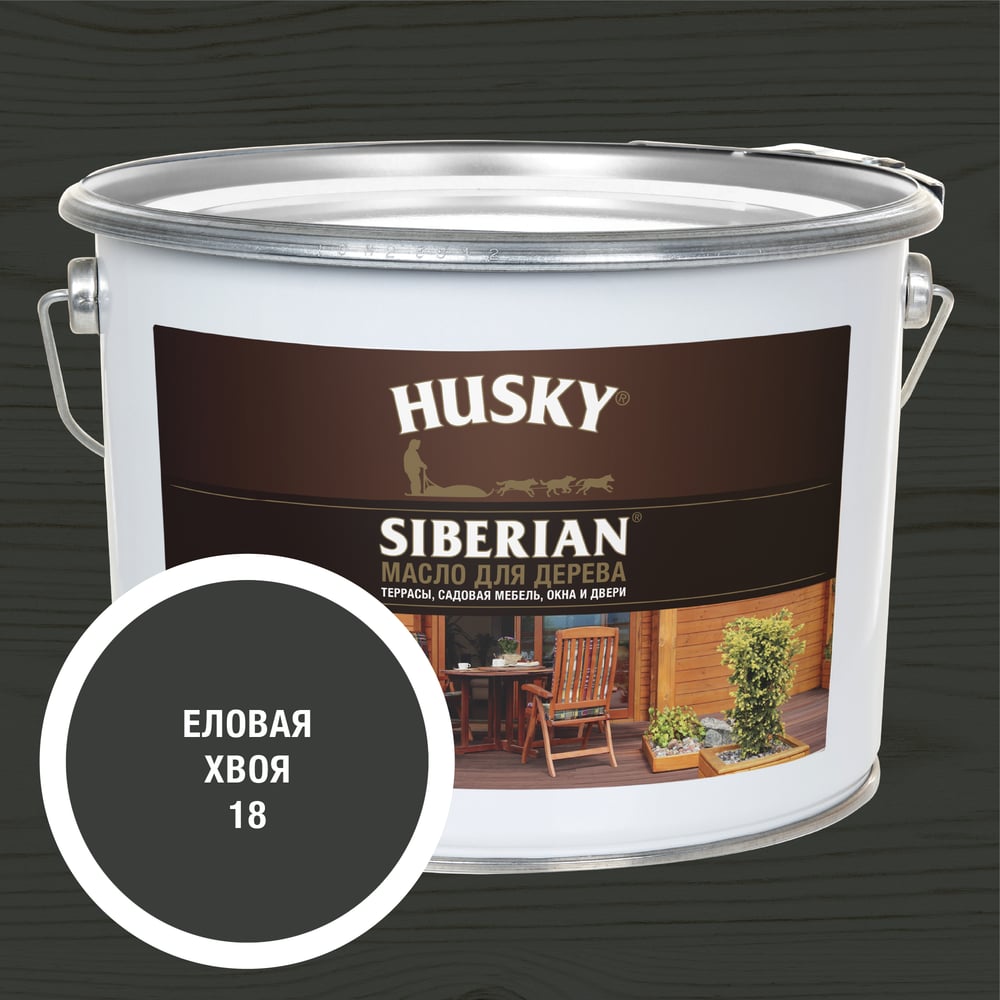 Масло для дерева HUSKY SIBERIAN цвет Еловая хвоя 9л 37111