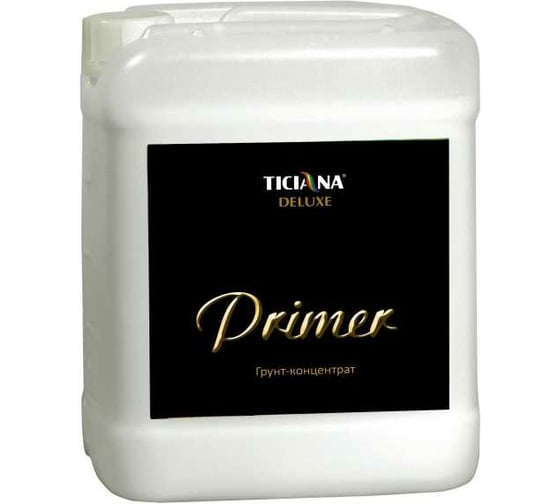 Изображение товара Грунт-концентрат Ticiana DeLuxe PRIMER 5 л 4300005299