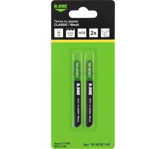 Изображение товара Пилки по дереву 50/75 мм, 2 мм, HCS, CLASSIC, Wood, 2 шт D.BOR D-101-075C1-02
