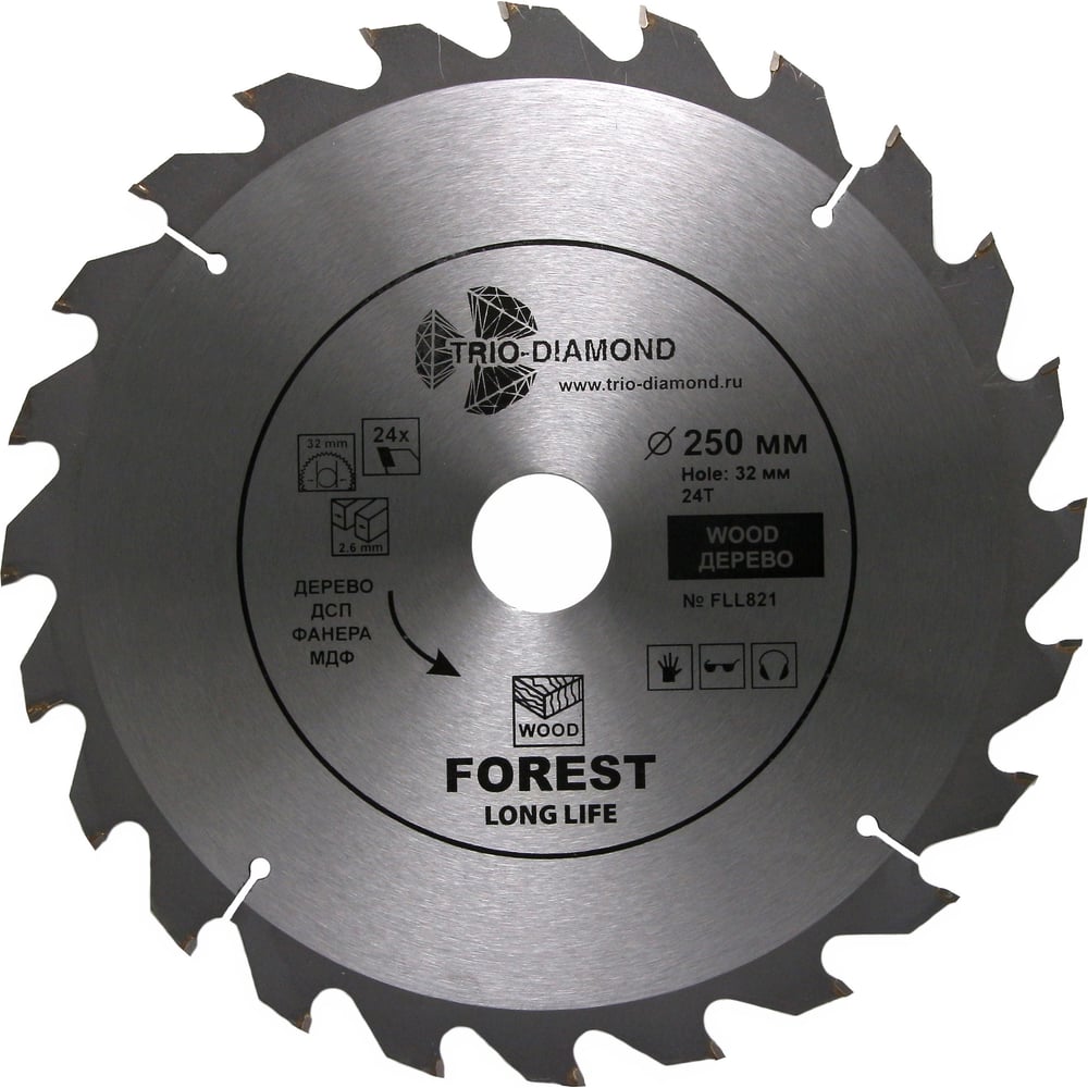 Изображение товара Диск пильный TRIO-DIAMOND 250x32x24T Forest Long Life FLL821 для резки по дереву
