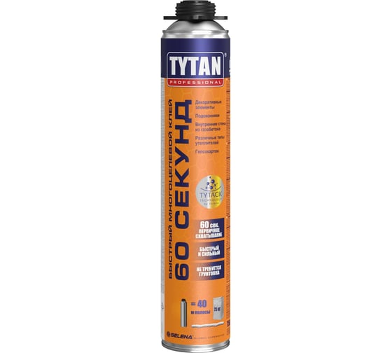 Изображение товара Строительный пено-клей быстрого схватывания Tytan PROFESSIONAL 60 SECONDS 750мл 279470