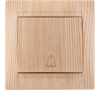Кнопка звонковая TDM ELECTRIC 6А сосна "Лама" SQ1815-0308