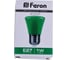 Светодиодная лампа FERON 1W 230V E27 зеленый, LB-372 25912 6
