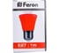 Светодиодная лампа FERON 1W 230V E27 красный, LB-372 25911 6