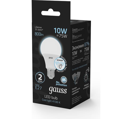 Лампа Gauss A60 10W 800lm 4100К E27 Сенсор LED 1/10/50 102502210-M
