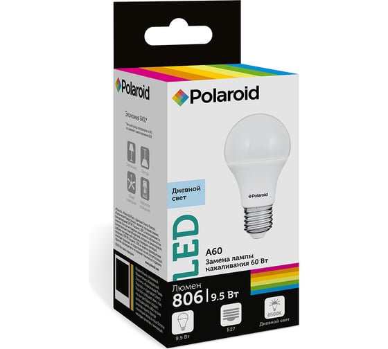 Светодиодная лампа Polaroid 220V A60 9,5W 6500K E27 806lm PL-A609276