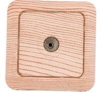 Розетка UNIVersal Олимп TV сосна 5560889