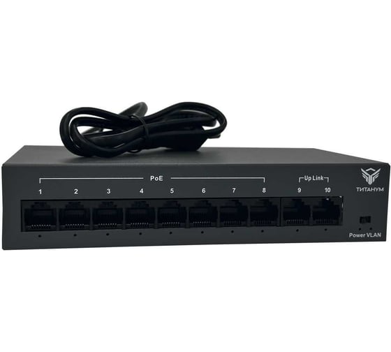 Коммутатор неуправляемый ТИТАНУМ TM082-02, 8 RJ45 10/100 Мбит/с PoE + 2 Uplink 10/100 Мбит/с (96 Вт), ЭТ-00000011