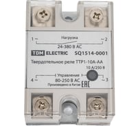 Твердотельное реле TDM ELECTRIC ТТР1-10А-AА, 1ф, 10А, упр: 80-250В AС, нагр: 24-380В АС TDM SQ1514-0001