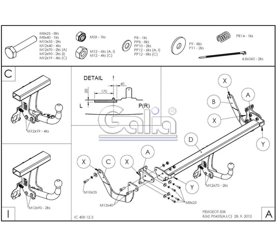 Полностью оцинкованный фаркоп GALIA для Peugeot 508 седан, кроме GT 2011-2019 тип шара A P043A