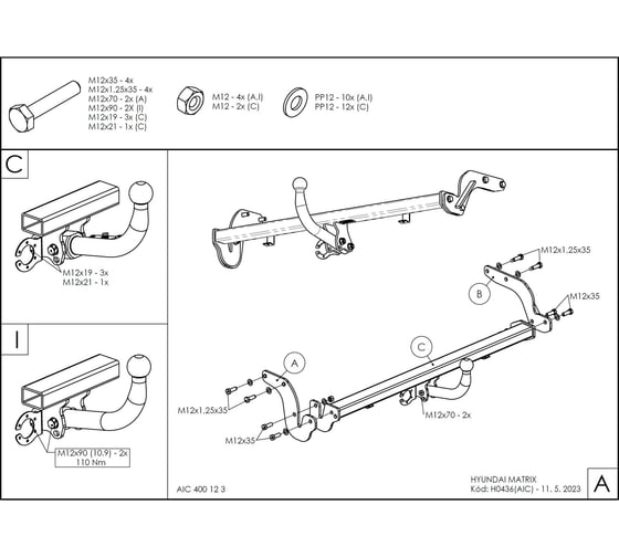 Полностью оцинкованный фаркоп GALIA для Hyundai Matrix 2001-2008 тип шара A H043A