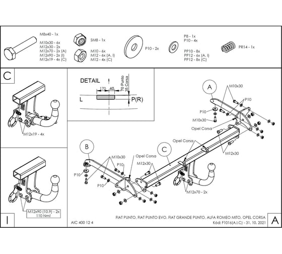 Полностью оцинкованный фаркоп GALIA для Opel Corsa D 2006-2014, FIAT Grande Punto 2005-2010, Grande Punto Evo 2005-2010, Alfa Romeo MiTo 2008-2018 тип шара A F101A