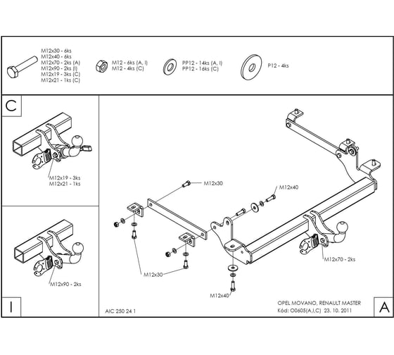 Оцинкованный фаркоп GALIA для Renault Master 2010-, Opel Movano B 2010-2021, Nissan NV400 2011-2021, Nissan Interstar 2022- фургон без ступеньки, передний привод O060C