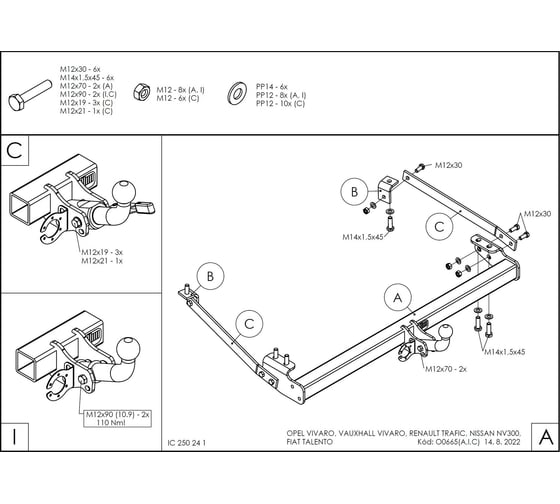 Полностью оцинкованный фаркоп GALIA для Renault Trafic 2014-, Opel Vivaro 2014-2018, FIAT Talento 2016-2020, Nissan NV300 L1,L2 2016- тип шара A O066A