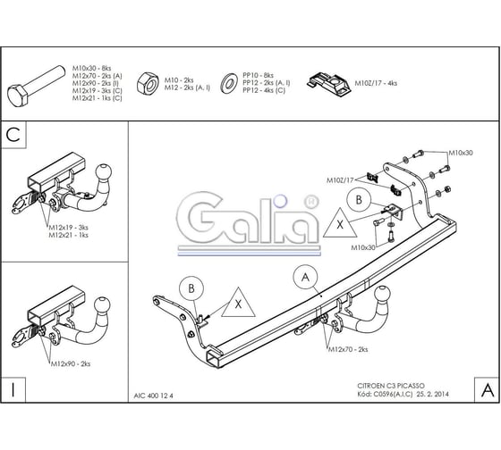 Полностью оцинкованный фаркоп GALIA для Citroen C3 Picasso 2009-2017 тип шара A C059A