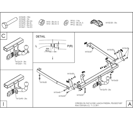 Полностью оцинкованный фаркоп GALIA для Peugeot 807 2002-2014, FIAT Ulysse 2002-2011, Citroen C8 2002-2014, Lancia Phedra 2002-2010 тип шара A C031A