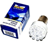 Автомобильная лампа светодиод МАЯК 4660007271214 WHITE 24V, T25/5, 12LED, BAY15d, стоп, габариты 24T25\5-W\12LED