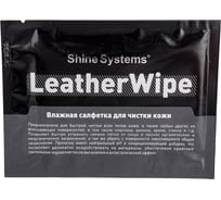 Влажная салфетка для чистки кожи Shine systems LeatherWipe, 1 шт. SS750