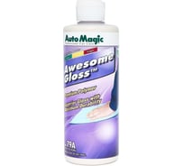 Полимер для блеска кузова AutoMagic Awesome gloss 480мл 79A