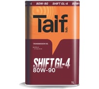 Автомобильное масло TAIF SHIFT GL-4 80W-90 1 л 214033