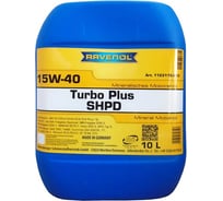 Моторное масло Turbo plus SHPD SAE 15W-40 new 10 л RAVENOL 1123115-010-01-999