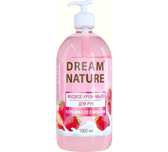 Жидкое крем-мыло для рук Dream Nature "Клубника со сливками" 1000 мл 1369