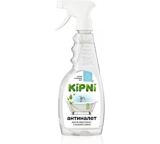 Средство для ванной комнаты KIPNI Антиналет, 0,5 л, с пробкой триггер 4620219470850