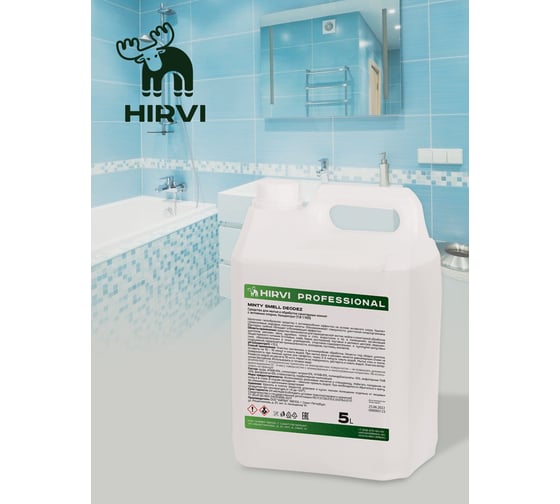 Средство для мытья и обработки санитарных комнат с активным хлором HIRVI Minty Smell Deodez 5 л 331а133