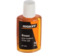 Флюс для пайки ЛТИ-120 30 мл Gigant SF-001
