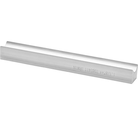 Направляющая алюминиевая 1-1/8" Irwin T563411