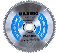 Диск пильный Industrial Алюминий (250x30 мм; 100Т) Hilberg HA250 15947971