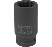 Головка торцевая ударная глубокая 12-гранная (30 мм; 3/4DR) Rockforce RF-46810030(29396)
