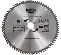 Диск пильный по дереву (250х30 мм; Z80) D.BOR 9K-802508005D