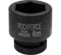 Головка ударная 6-гранная 45 мм, 1"DR Rockforce RF-48545(57546)