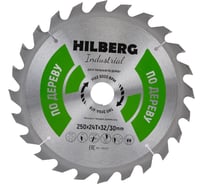 Диск пильный Industrial Дерево (250x32/30 мм; 24Т) Hilberg HW253