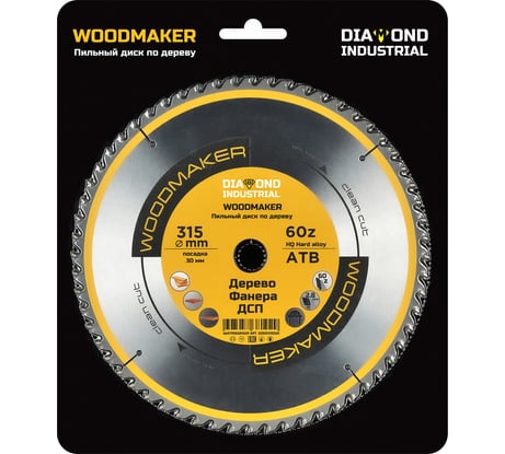 Диск пильный по дереву WoodMaker 315x30 мм, Z=60, АТВ Diamond Industrial DIDD315Z60