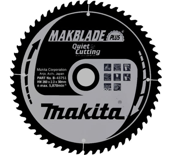 Диск пильный для дерева MAKBLADE PLUS (260x30x1.8 мм; 60T) Makita B-43751 1