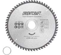 Диск пильный по мультиматериалам Orientcraft 216х32/30мм, 60Z 1009221660