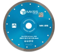 Диск алмазный по керамограниту X-type MKSS Toolbox MK-315 250x1.8x10x25.4мм MK31500250